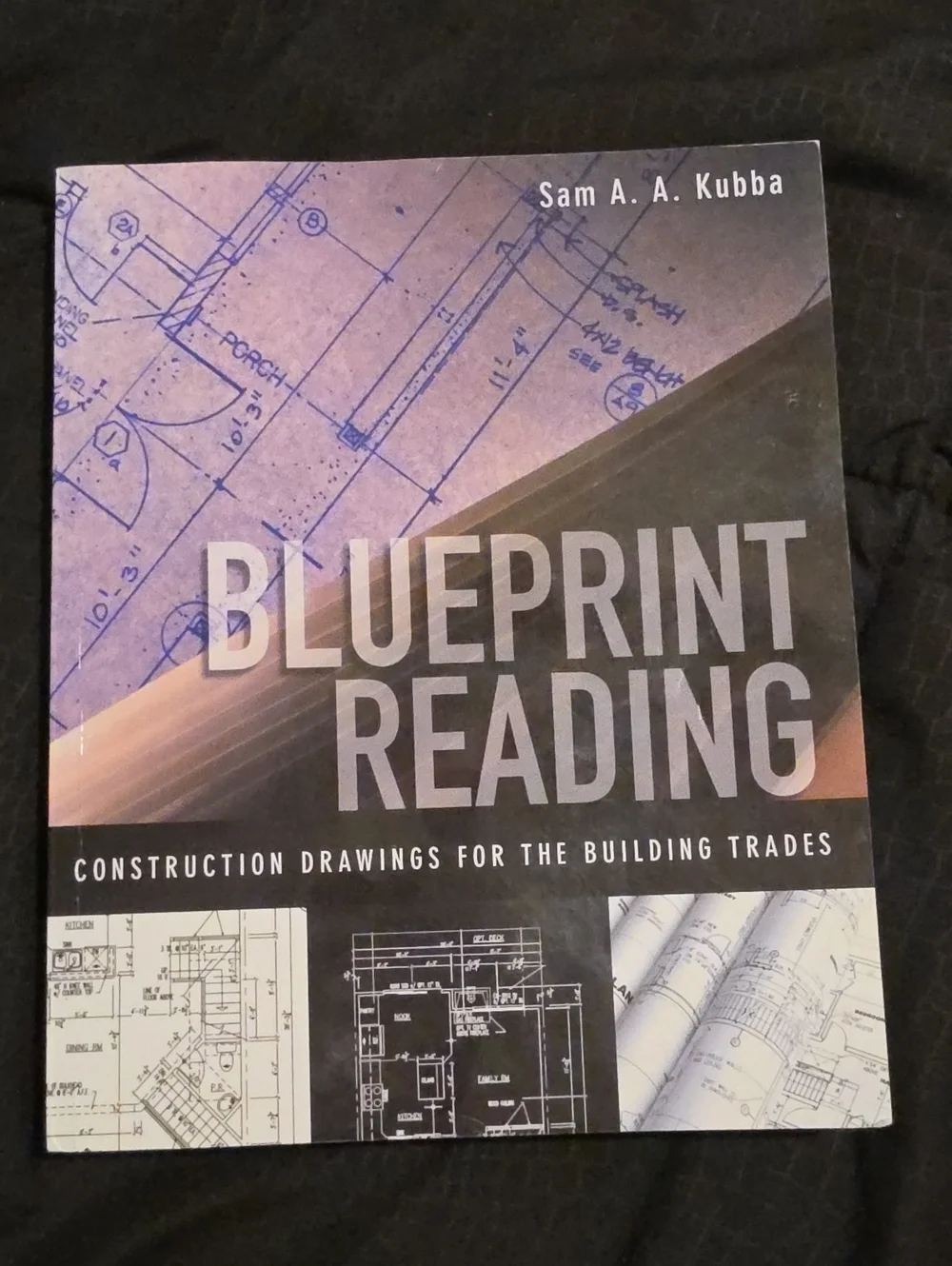 Blueprint Reading: Construction Drawings for the Building Trade